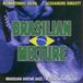Brazilian Prestige Brazilian Mixture