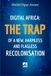 Digital Africa: The Trap of a New, Armless and Flagless Recolonisation: Confronting the Irresponsible Flight of the Elites