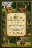 La Bibbia Dell'allevamento Dei Cervi Paperback