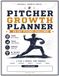 Baseball Pitcher Growth Planner: 30-Day Pitcher Challenge