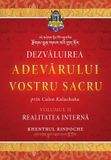 Dezv¿luirea Dzokden Dezvăluirea adevărului vostru sacru, VOLUMUL II - Realitatea internă Paperback
