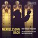 Outhere Analekta The Bach Choir Of Bethlehem, Christopher Jackson - Mendelssohn & Bach: Matthäus-Passion (2 CD)