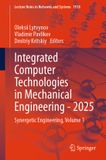 Integrated Springer Nature Integrated Computer Technologies in Mechanical Engineering - 2025: Synergetic Engineering, Volume 1: 1918
