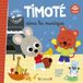 Timoté aime la musique Album Jeunesse À partir de 3 ans: Avec 1 jeu à détacher