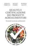 QUALITÀ Libri GmbH Qualità E Certificazione Dei Prodotti Agroalimentari