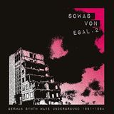 Sonic Rendezvous Bureau B Various Artists - Sowas Von Egal. 2 German Synth Wave Underground 1981-1984 (LP)