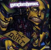 The Gym Class Heroes The Quilt