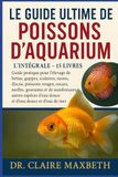 LE GUIDE ULTIME DES POISSONS D'AQUARIUM