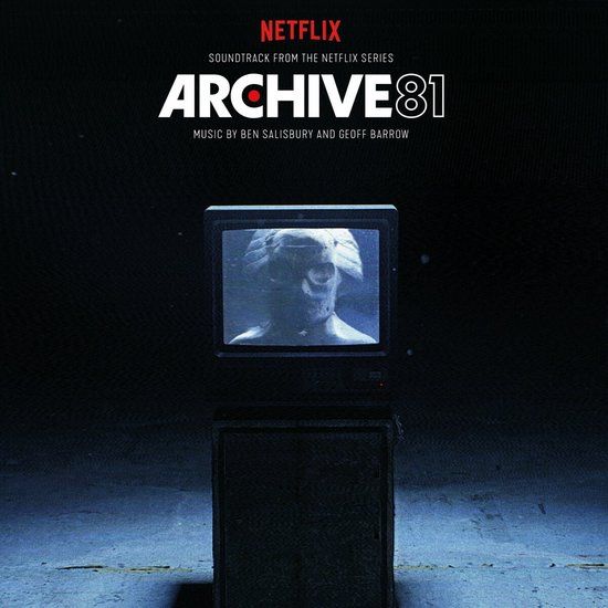 Archive Ben Salisbury & Geoff Barrow - Archive 81 (Soundtrack From The Netflix Series) (LP)