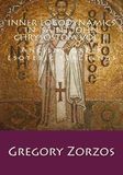 Inner Logodynamics in Saint John Chrysostom Vol. II: Ancient Greek esoteric teachings