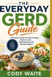 The Everyday Gerd Guide