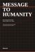 MESSAGE TO HUMANITY: Why Institutions Fail and What It Takes to Fix Them