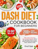 DASH Diet Cookbook for Beginners