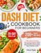 DASH Diet Cookbook for Beginners