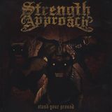 Stand Strength Approach - Stand Your Ground (7" Single)