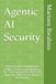 Agentic AI Security