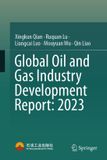 Global Springer Nature Global Oil and Gas Industry Development Report: 2023