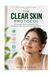 The Independently Published The Clear Skin Protocol