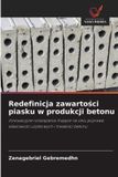 Redefinicja OmniScriptum SRL Redefinicja zawartości piasku w produkcji betonu