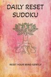 Daily Reset Sudoku Puzzle Book