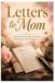 Letters to Mom