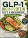 GLP-1 High-Protein Diet Cookbook for Weight Loss