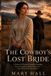 The Mary Hall The Runaway Brides of Red Hollow-The Cowboy's Lost Bride Paperback