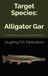 Target Alligator Gar: A Timeless Pursuit of Giants and Gentlemen