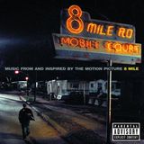 Eminem - 8 Mile (Original Soundtrack)