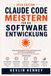 Claude Code meistern für die Softwareentwicklung: Tests automatisieren, Code refaktorieren und den Entwicklungsalltag mit Anthropics agentischer Kommandozeile beschleunigen