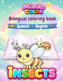 MIMIKO COLOR - INSECTS: Bilingual Coloring Book