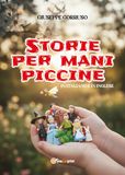 Storie per mani piccine. Ediz. italiana e inglese