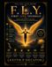 F.L.Y. - First Love Yourself: A Spiral Field Guide to Self-Trust, Nervous System Repair, and Sacred Mastery