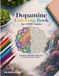 Dopamine Coloring Book for ADHD Adults: Calming Mandala Patterns for Neurodivergent Minds