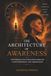 The Architecture of Awareness: Exploring Human Behavior Through Lived Experience