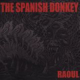 Raoul - The Spanish Donkey - LP