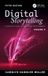 Digital LOGOS EUROPE Digital Storytelling: A Creator's Guide to Interactive Entertainment