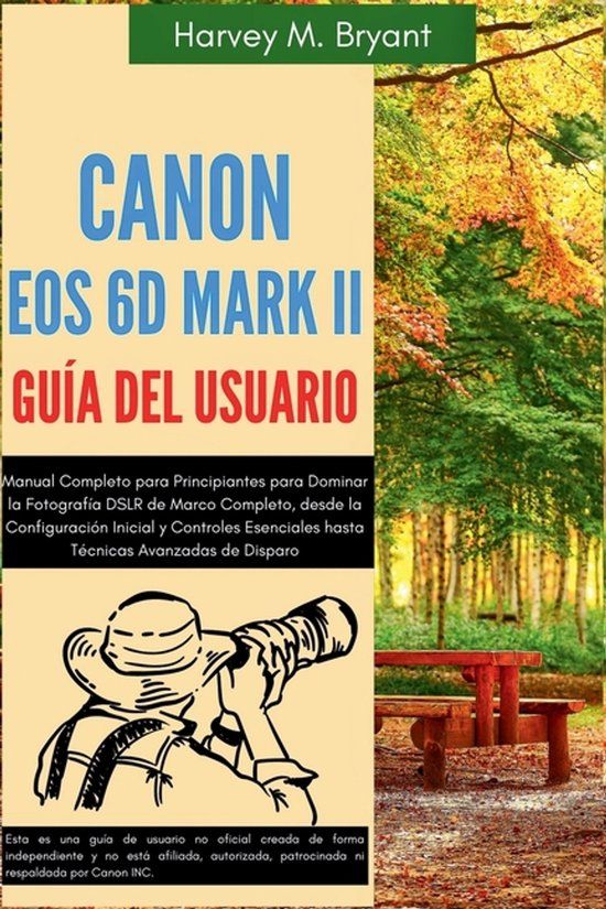 Canon EOS 6D Mark II Guía del Usuario