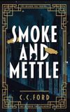 Smoke Libri GmbH Smoke and Mettle Paperback