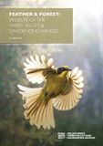 Feather & Forest: Wildlife of the Yarra Valley & Dandenong Ranges: Wildlife of the Yarra Valley