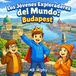 Los Jóvenes Exploradores del Mundo: Budapest: Descubriendo la capital de Hungría, su cultura y sus lugares emblemáticos | Un divertido libro de viajes para niños de 4 a 8 años