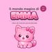 Il mondo magico di EMMA: Libro da colorare personalizzato per bambini 3–6 anni