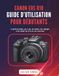 CANON EOS R10 GUIDE D’UTILISATION POUR DÉBUTANTS
