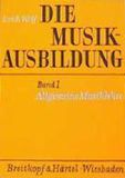 Allgemeine Breitkopf & Härtel Die Musikausbildung I. Allgemeine Musiklehre