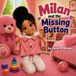 Milan and the Missing Button: 1