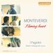 Flaming I Fagiolini - Flaming Heart, Monteverdi Series Vo