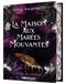 Le royaume des corbeaux T4 COLLECTOR: La maison aux marées mouvantes