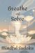 Breathe and Solve Mindful Sudoku: 100 Sudoku Puzzles with Quotes on Mindfulness and Breathwork for Calm & Clarity | Medium Difficulty | Solutions Included