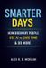 Smarter Independently Published Smarter Days