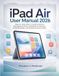 iPad Apple iPad Air User Manual 2026